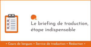 Le briefing de traduction