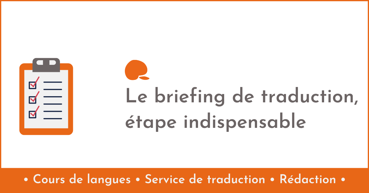 Le briefing de traduction